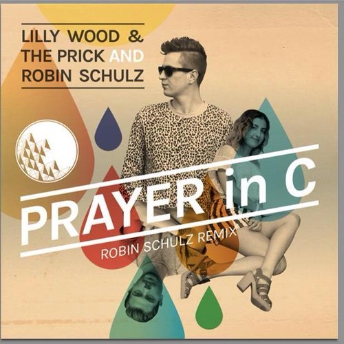 Lilly Wood & The Prick and Robin Schulz - Prayer In C (Stefan Dabruck Remix)