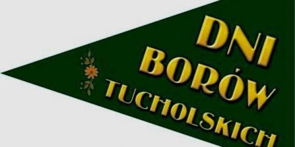 52. Dni Borów Tucholskich - PROGRAM