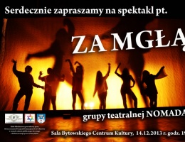 Premiera spektaklu - Za mgłą