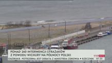 Wichury na północy Polski. Strażacy interweniowali ponad 260 razy