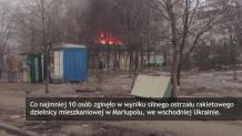 Co najmniej 10 osób zabitych w ostrzale Mariupola