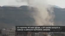 Nalot w okolicach obozu dla uchodźców w Jemenie. Zginęło co najmniej 45 osób
