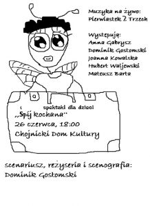 Spektakl Śpij kochana