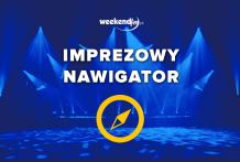 Imprezowy nawigator - Tydzień 27.06.- 5.07.