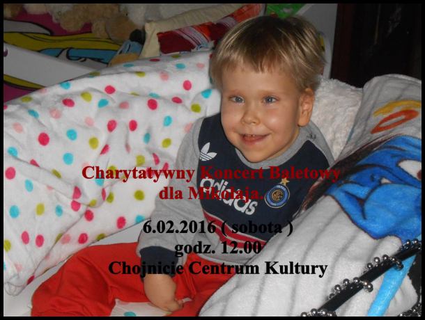 Charytatywny koncert baletowy na rzecz chorego Mikołaja z Chojnic