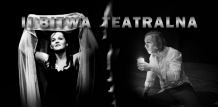 Bitwa teatralna. Zobacz zwiastuny (WIDEO) 