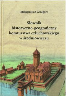 Nowa publikacja historyczna o Człuchowie 