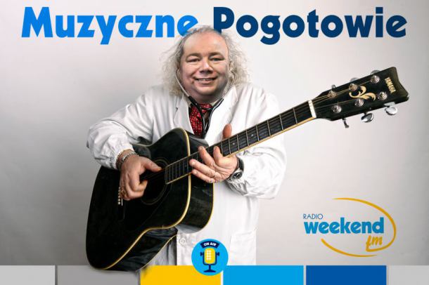  Muzyczne Pogotowie Weekend FM :)