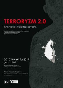 Spektakl "Terroryzm 2.0"