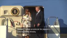 Donald Trump przyleciał do Japonii z czterodniową wizytą
