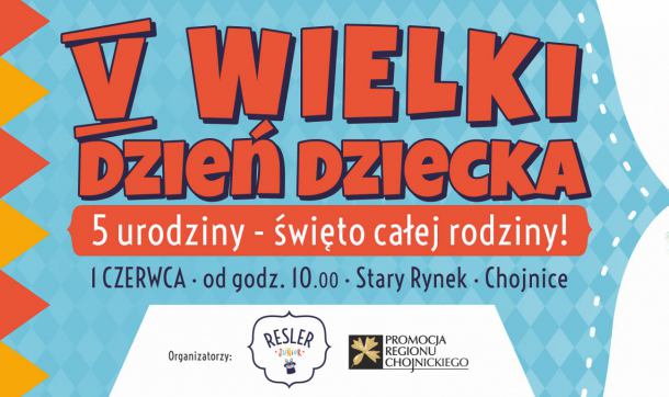 1 czerwca w Chojnicach Wielki Dzień Dziecka! Zobacz program