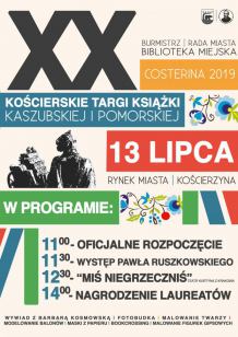 Już dziś (13.07) w Kościerzynie XX Targi Książki Kaszubskiej i Pomorskiej "Costerina 2019"