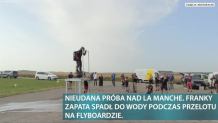 Nieudana próba nad La Manche. Franky Zapata spadł do wody podczas przelotu na flyboardzie