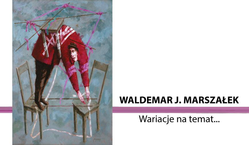 Chojnickie Centrum Kultury oraz Muzeum Janusza Trzebiatowskiego zapraszają na wystawę malarstwa Waldemara Marszałka