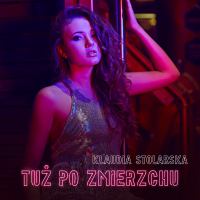 Klaudia Stolarska "Tuż po zmierzchu". Taneczna premiera w Weekend FM
