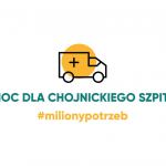 Chojnice: KORONAWIRUS | Pomoc dla chojnickiego szpitala pilnie potrzebna! Weź udział w akcji #milionypotrzeb
