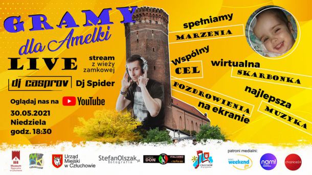Człuchów się bawi i pomaga. W sobotę koncert i festyn, w niedzielę live stream z wieży zamkowej. To dla małej Amelki