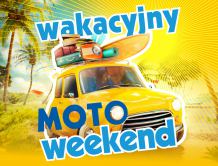 Motoweekend na lato!