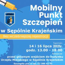 W środę 14 lipca przed Urzędem Miejskim w Sępólnie Krajeńskim stanie mobilny punkt szczepień