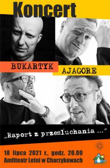 W niedzielę (18.07) w Charzykowach wystąpią Piotr Bukartyk i Ajagore