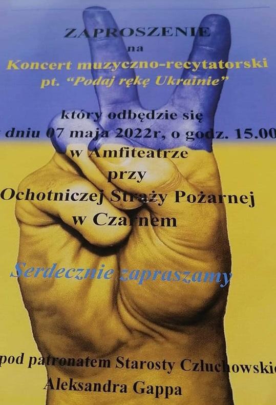 Dziś 7.05. w Czarnem koncert Podaj rękę Ukrainie