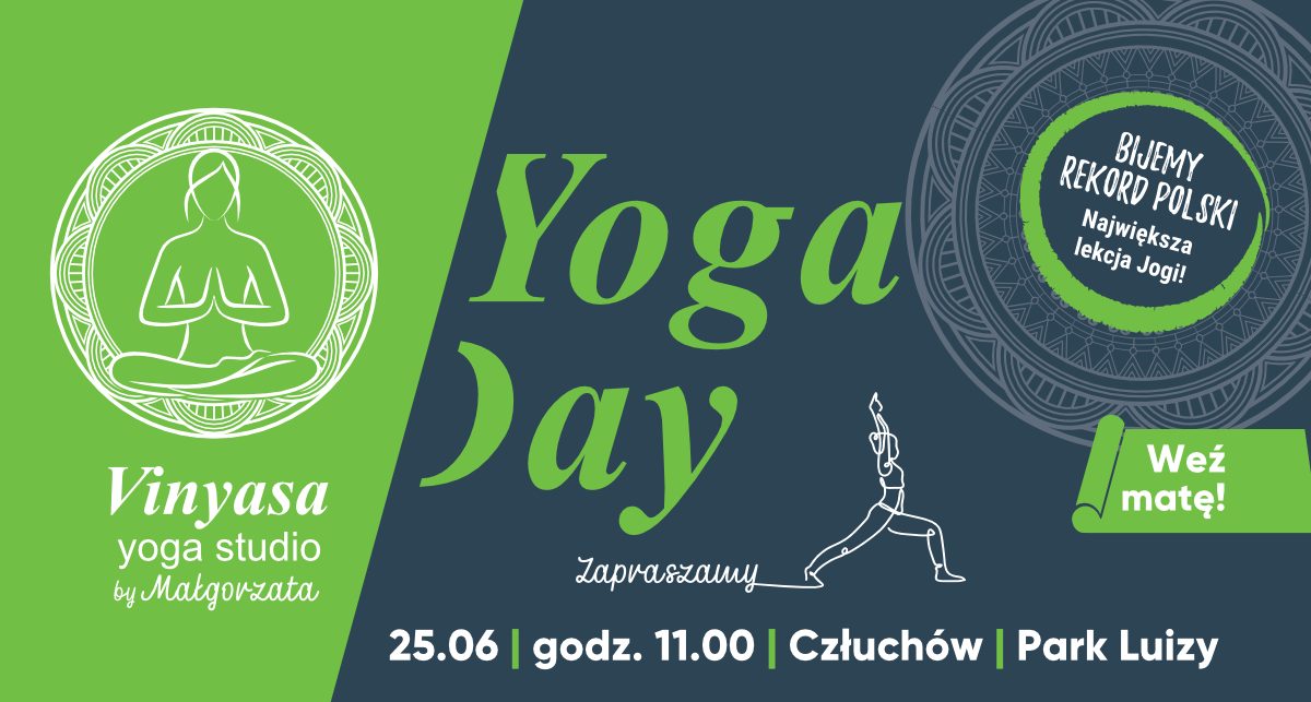 Zostań joginem i przy okazji pobij rekord Polski. Jutro 25.06. Yoga Day w Człuchowie