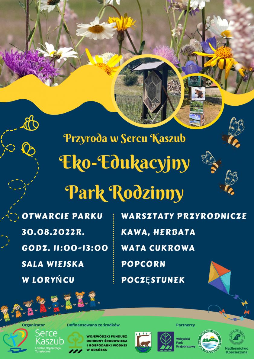 Przyroda w Sercu Kaszub. W Loryńcu w gminie Kościerzyna powstał Eko-Edukacyjny Park Rodzinny