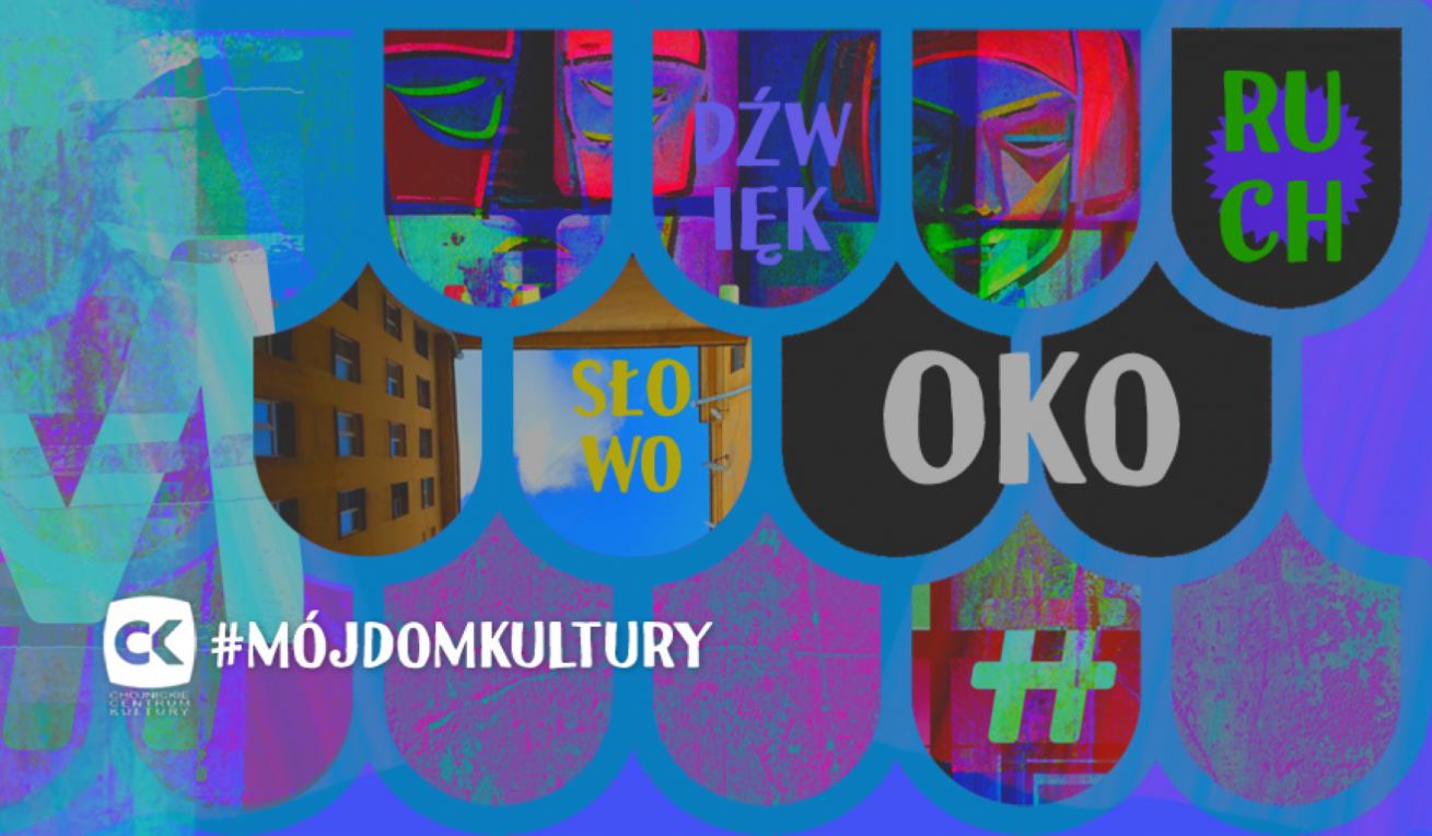 W Chojnicach ruszyła druga edycja akcji #Mój Dom Kultury. Organizatorzy zapraszają do udziału twórców