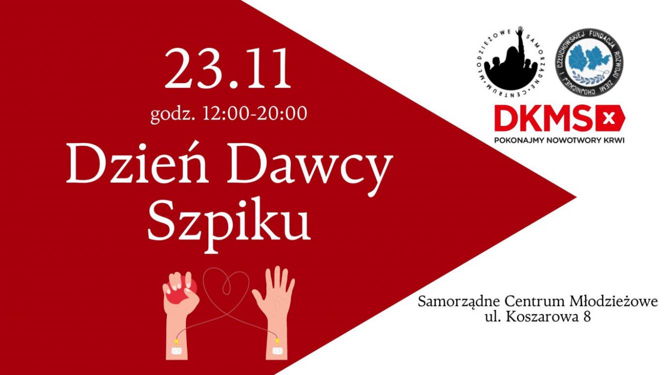 Samorządne Centrum Młodzieżowe w Chojnicach organizuje dziś 23.11. Dzień Dawcy Szpiku