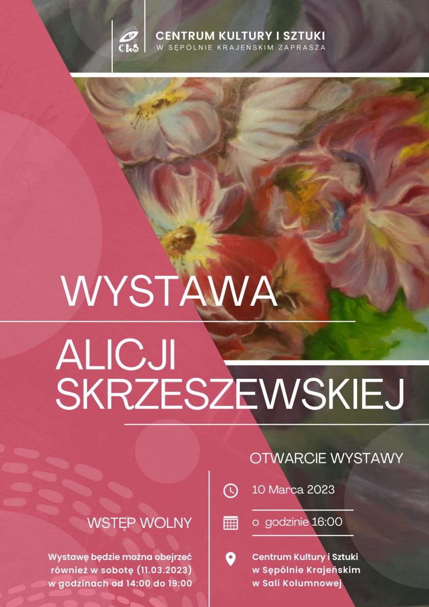 W sępoleńskim Centrum Kultury i Sztuki w piątek otwarcie wystawy malarskiej Alicji Skrzeszewskiej