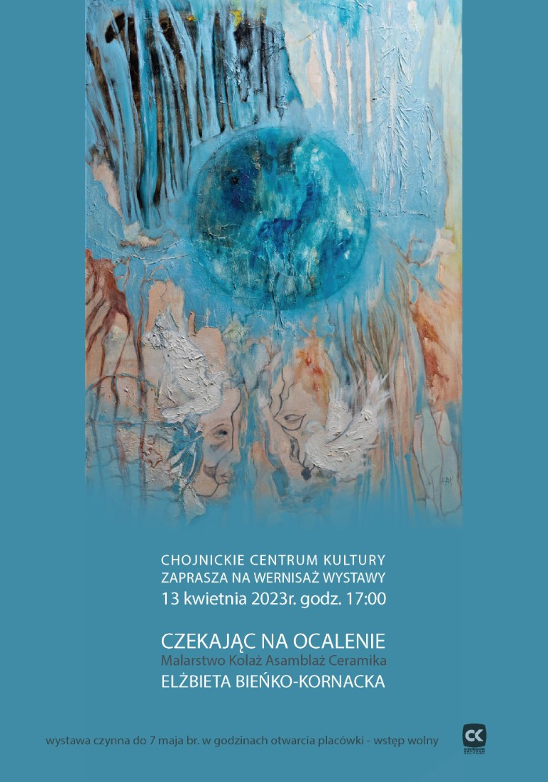 Czekając na ocalenie - to temat nowej wystawy w Chojnickim Centrum Kultury. Autorką prac jest Elżbieta Bieńko-Kornacka