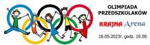 Dziś (16.05.) w Sępolnie Krajeńskim odbędzie się olimpiada przedszkolaków