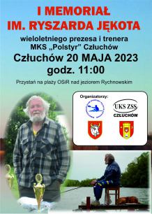 Jutro (20.05.) na Jeziorze Rychnowskim w Człuchowie I Memoriał im. Ryszarda Jękota