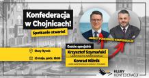 W Chojnicach odbędzie się dziś (25.05.) spotkanie z pomorskimi liderami Konfederacji