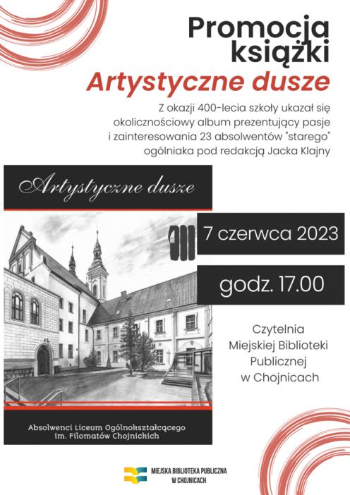 W chojnickiej bibliotece dziś (7.06.) spotkanie z autorem albumu "Artystyczne dusze. Absolwenci Liceum Og&oacute;lnokształcącego im. Filomat&oacute;w Chojnickich"