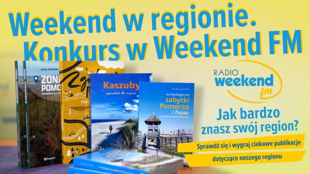 Weekend w regionie. Jak bardzo znasz swój region? Sprawdź się i wygraj ciekawe publikacje