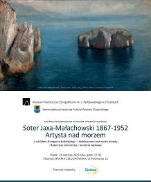 "Soter Jaxa-Małachowski. Artysta nad morzem", to temat nowej wystawy w chojnickim muzeum