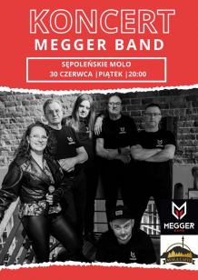 Dziś (30.06.) na sępoleńskim molo kolejny letni koncert. Tym razem wystąpi zespół Megger Band