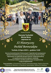 Powiat tucholski zaprasza na jedną ze swoich sztandarowych imprez - 11. Historyczny Pochód Borowiaków