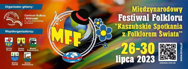 Dziś (30.07.) finał Międzynarodowego Festiwalu Folkloru. Koncert zwieńczający imprezę odbędzie się w Brusach
