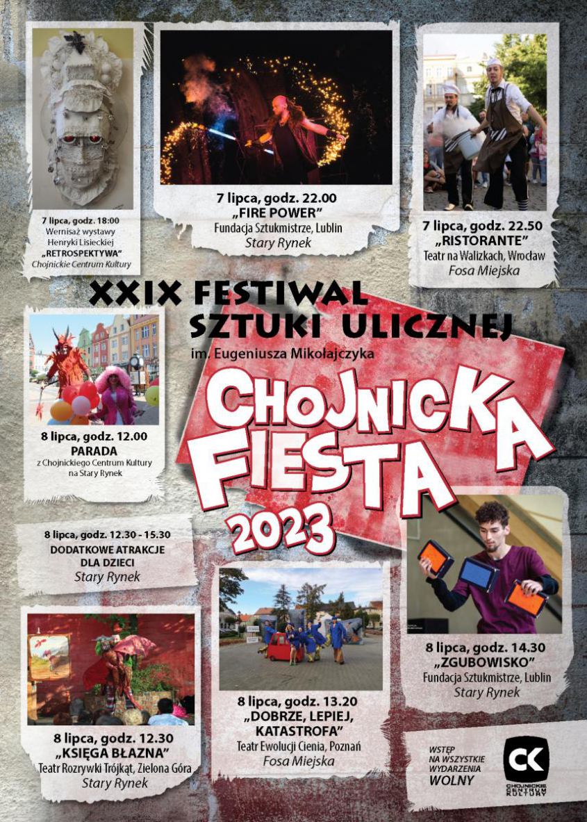 XXIX Festiwal Sztuki Ulicznej &bdquoChojnicka Fiesta&rdquo