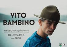 Vito Bambino wystąpi w czwartek (3.08) w Kościerzynie
