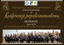W Nowej Cerkwi koło Chojnic odbędzie się dziś (2.09.) konferencja popularnonaukowa na tematy związane z szarżą ułańską w Krojantach