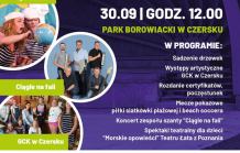 Czersk: Otwarcie muszli koncertowej i boisk plażowych oraz sadzenie drzew Parku Borowiackim