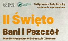 W sobotę (30.09) druga edycja Święta Bani i Pszczół w Złotowie w gminie Czersk