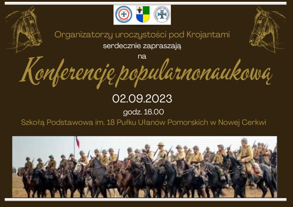 W Nowej Cerkwi koło Chojnic odbędzie się dziś 2.09. konferencja popularnonaukowa na tematy związane z szarżą ułańską w Krojantach