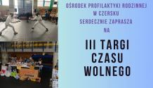 W środę 8 listopada w Czersku odbędą się III Targi Czasu Wolnego. To impreza skierowana do dzieci i młodzieży