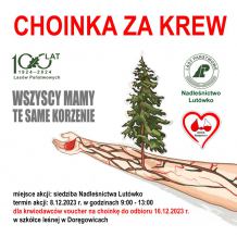 "Choinka za krew" - to jutrzejsza (8.12.) akcja Nadleśnictwa Lutówko