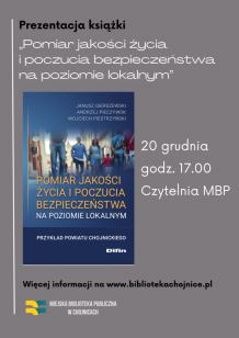 Promocja książki "Pomiar jakości życia i poczucia bezpieczeństwa na poziomie lokalnym. Przykład powiatu chojnickiego"