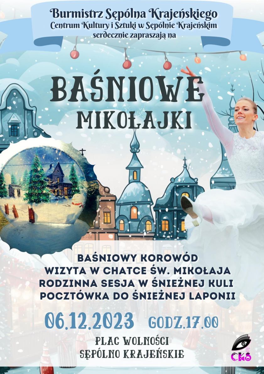 Centrum Kultury i Sztuki w Sępólnie Krajeńskim zaprasza dziś 6.12. na Baśniowe Mikołajki